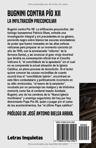 Bugnini Contra Pío Xii: La Infiltración Preconciliar (letra)