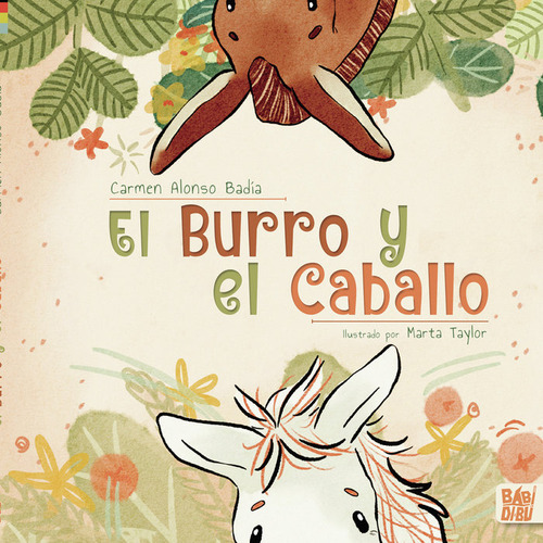 Burro Y El Caballo,el - Alonso Badia,carmen