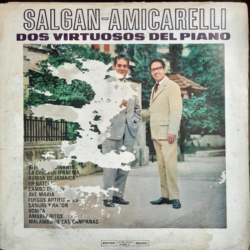 Vinilo Salgan Amicarelli Dos Virtuosos Del Piano Philips T3