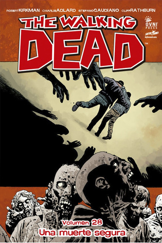 The Walking Dead 28 - Kirkman Adlard