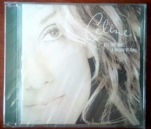 Celine Dion Cd All The Way A Decade Of Song Nuevo