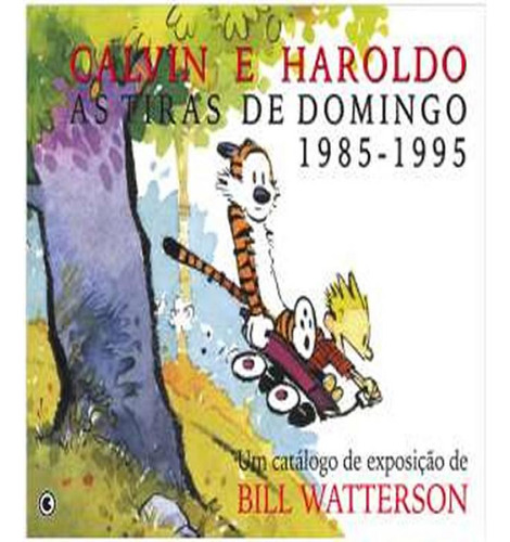 Livro Calvin E Haroldo - As Tiras De Domingo