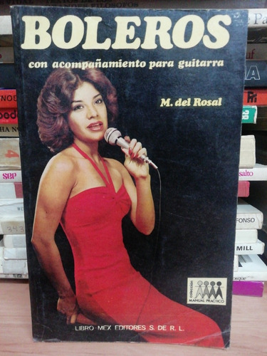 Boleros Con Acompañamiento Para Guitarra/ M. Del Rosal (Usado)