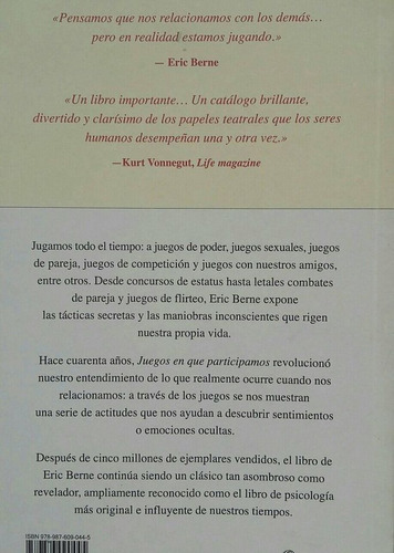 Juegos En Que Participamos, Eric Berne