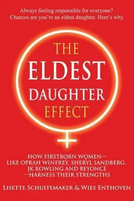 The Eldest Daughter Effect - Lisette Schuitemaker (paperb...