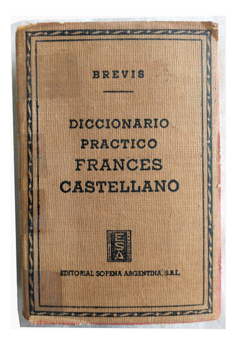 Diccionario Práctico Castellano Francés Brevis De Ed Sopena