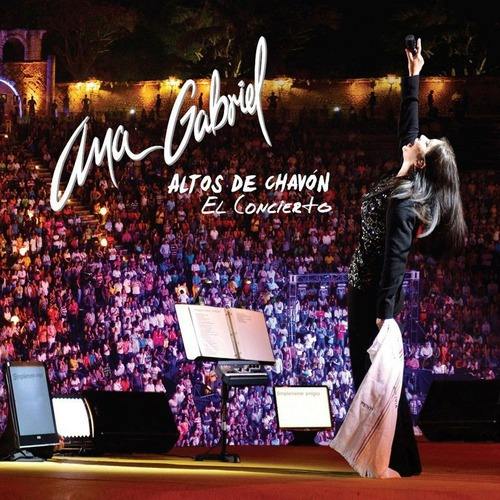Ana Gabriel Altos De Chavon El Concierto CD+DVD NUEVO