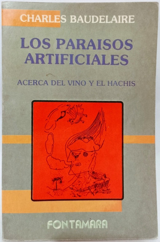 Los Paraísos Artificiales Charles Baudelaire