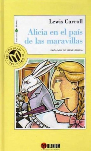 Alicia En El País De Las Maravillas, De Carroll, Lewis. Editorial Bibliotex, Tapa Tapa Blanda En Español