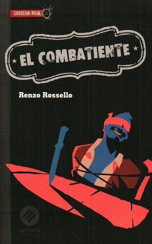 El Combatiente - Renzo Rossello