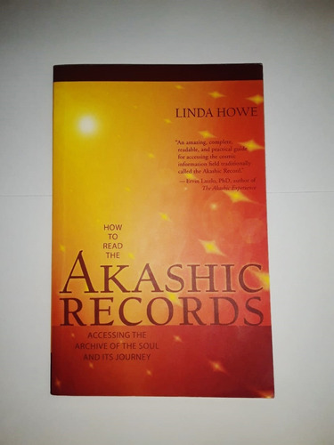 How To Read The Akashic Records - Linda Howe - Sounds True