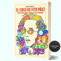 Comprar Libro El Circo De Fito Paez Rock Mara Favoretto Gourmet