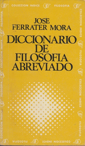 Libro Diccionario De Filosofia Abreviado Ferrater Mora