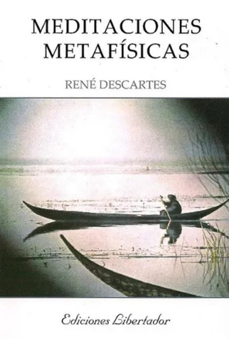 Meditaciones Metafisicas - Descartes Libro Nuevo