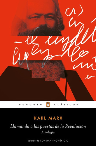 Llamando a las puertas de la revolución: Antologia, de Marx, Karl. Serie Ah imp Editorial Penguin Clásicos, tapa blanda en español, 2019