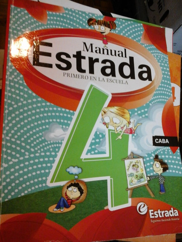 *  Manual Estrada Primero En La Escuela 4 -  L129