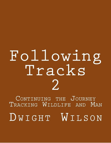 Libro: En Ingles Following Tracks 2 Continuing The Journey