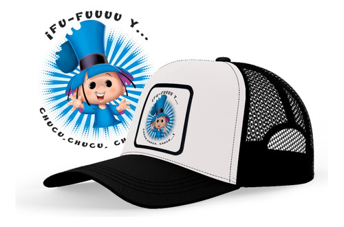 Gorra Trucker Hijitus Fu Fuu Chucu Chucu Garcia Ferre 4k Art