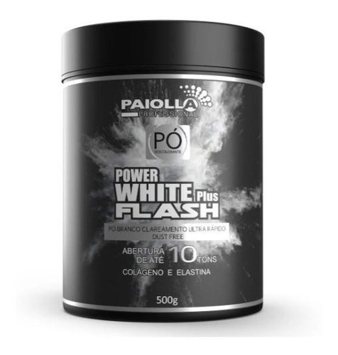 Pó Descolorante Power White Plus Flash 10 Tons Paiolla 500g