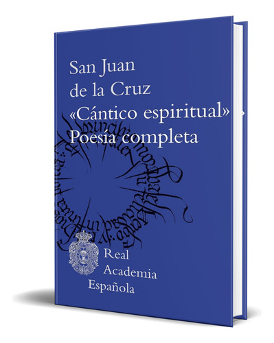 Libro Cántico Espiritual Y Poesia Completa [ Original ] 