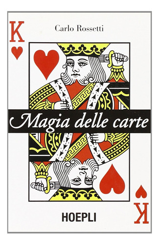  Magia Delle Carte  -  Carlo, Rossetti 