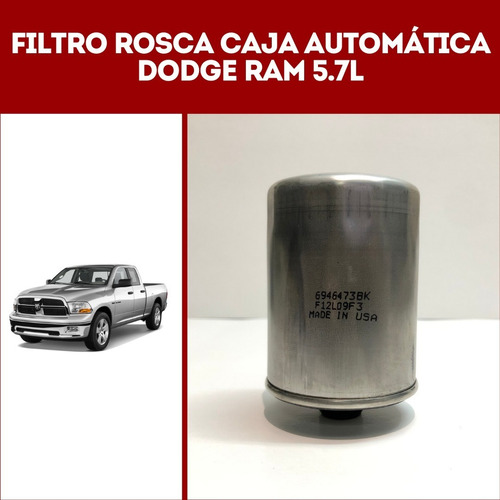 Filtro Rosca Caja Automatica Dodge Ram 5.7l