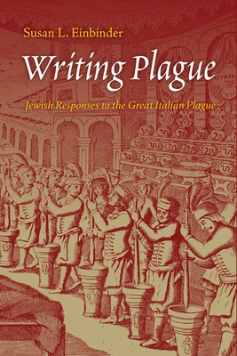 Libro Writing Plague: Jewish Responses To The Great Itali...