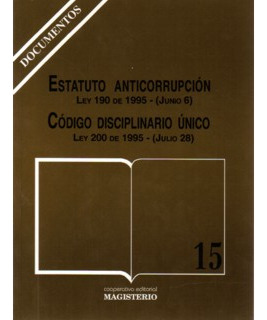 Estatuto Anticorrupción. Ley 190 De 1995 (junio 6). Código D