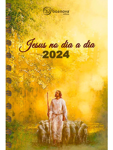 Jesus no Dia a Dia 2024 - Wire-o, de : es Diversos., vol. Não Aplica. Editora BOA NOVA, capa mole em português, 2023