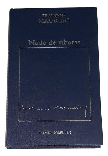 Nudo De Viboras / Francois Mauriac