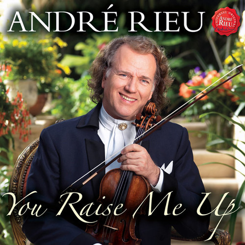 Andre Rieu You Raise Me Up: Cd De Canciones Para Mamá