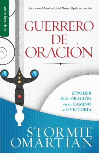 Guerrero De Oración - Stormie Omartian (bolsillo)