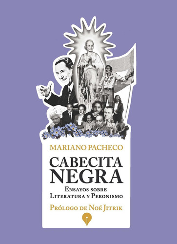 Libro Cabecita Negra - Mariano Pacheco