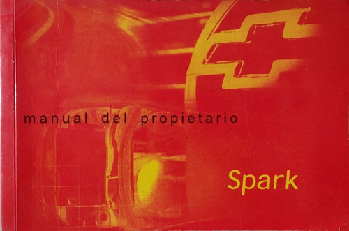 Antiguo Manual Del Propietario - Chevrolet Spark 2004 (aa175
