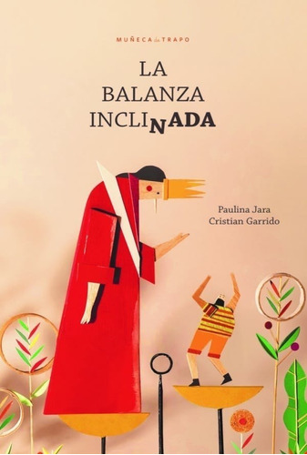 Libro La Balanza Inclinada - Paulina Jara Straussmann