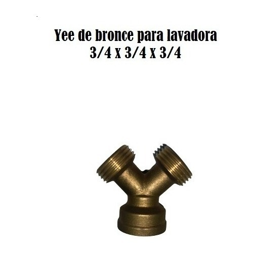 Yee De Bronce Para Lavadora 3/4x3/4x3/4