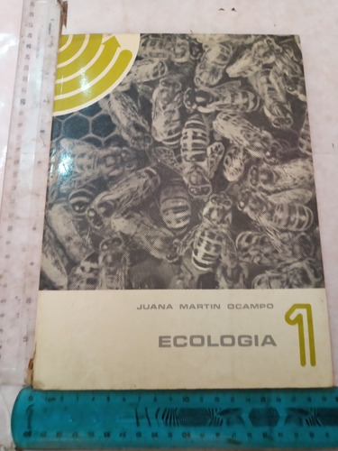 Ecología 1 Juana Martín Ocampo México 1980 Patria