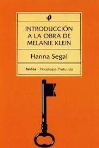 Introduccion A La Obra De Melanie Klein - Hanna Segal