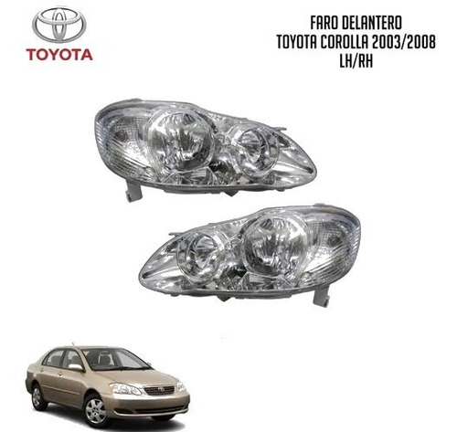 Faro Delantero Toyota Corolla New Sensation 2003/2008