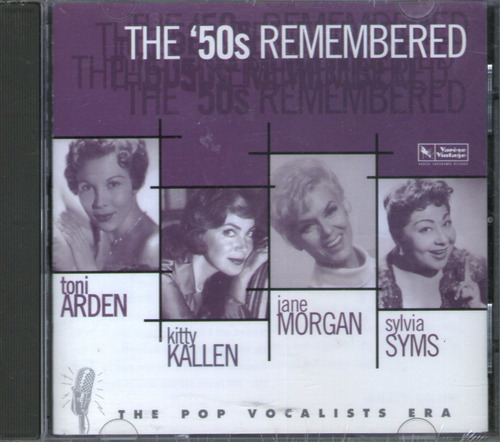 The 50s Remembered - Toni Arden Jane Morgan Kitty Allen