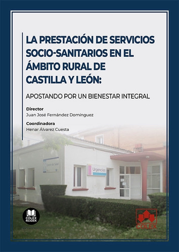 Libro La Prestacion De Servicios Socio Sanitarios En El A...