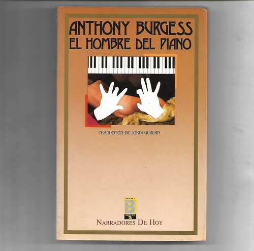 El Hombre Del Piano De Anthony Burgess