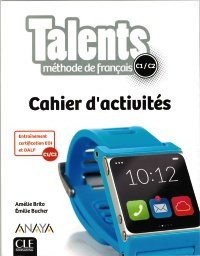 Talents, Cahier D'activites C1/c2. (libro Original)