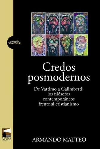 Credos Posmodernos  - Matteo, Armando