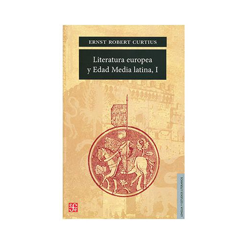 Literatura Europea Y Edad Media Latina, I