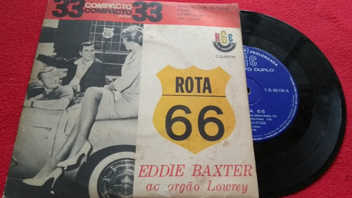 Vinil Eddie Baxter Ao Orgão Lowrey Rota 66 Compacto Duplo