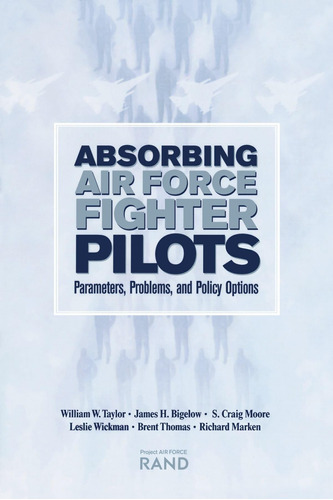 Libro: Absorbing Air Force Pilots: Parameters, Problems, And