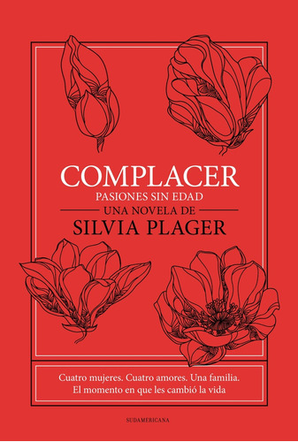 Complacer. Pasiones Sin Edad - Silvia Plager