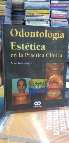 Libro Odontología Estética En La Práctica Clínica 