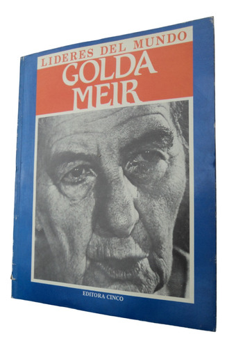 Golda Meir. Líderes Del Mundo - Karen Mcauley